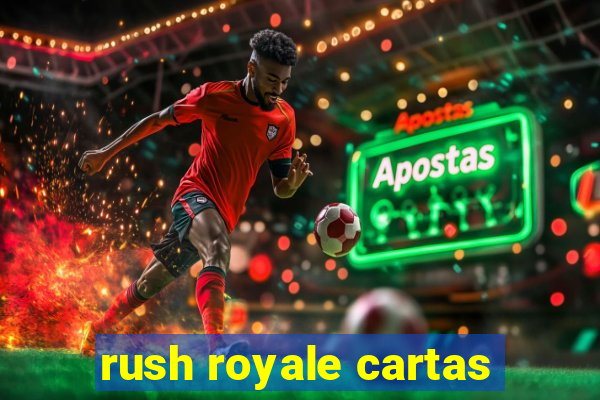 rush royale cartas